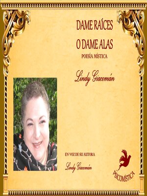 cover image of DAME RAÍCES O DAME ALAS